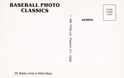 1985 TCMA Photo Classics #25 Bobby Avila / Willie Mays Back
