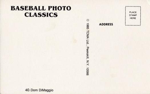 1985 TCMA Photo Classics #40 Dom DiMaggio Back