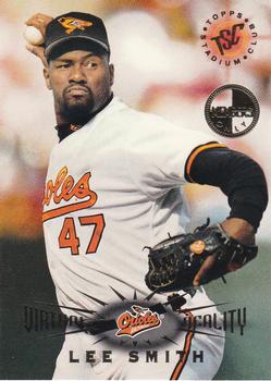 1995 Stadium Club - Virtual Reality Members Only #7 Lee Smith Front