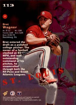 1995 Stadium Club - Members Only #113 Bret Wagner Back