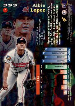 1995 Stadium Club - Members Only #353 Albie Lopez Back