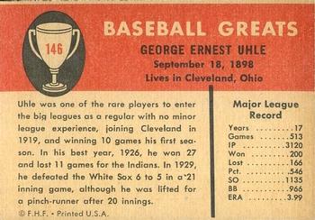 1961 Fleer Baseball Greats (F418-3) #146 George Uhle Back