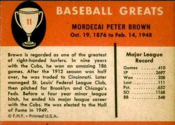 1961 Fleer Baseball Greats (F418-3) #11 Mordecai Brown Back