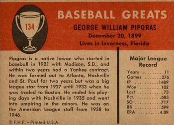 1961 Fleer Baseball Greats (F418-3) #134 George Pipgras Back