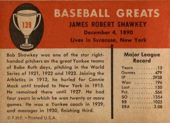 1961 Fleer Baseball Greats (F418-3) #139 Bob Shawkey Back