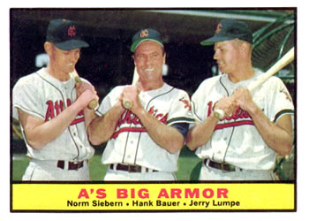 1961 Topps #119 A's Big Armor (Hank Bauer / Jerry Lumpe / Norm Siebern) Front