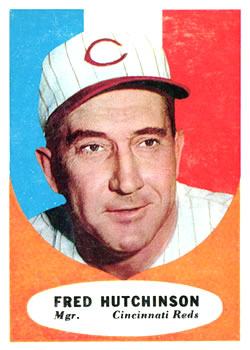 1961 Topps #135 Fred Hutchinson Front