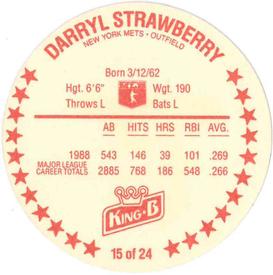 1989 King B Discs #15 Darryl Strawberry Back