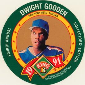 1991 King B Discs #8 Dwight Gooden Front