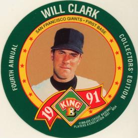 1991 King B Discs #15 Will Clark Front