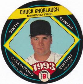 1993 King B Discs #24 Chuck Knoblauch Front