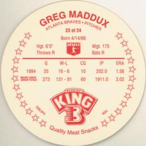 1995 King B Discs #23 Greg Maddux Back