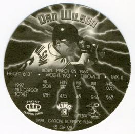 1998 Pacific King B Discs #15 Dan Wilson Back