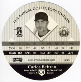 2001 Playoff King B Discs #NNO Carlos Beltran Back