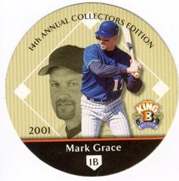 2001 Playoff King B Discs #NNO Mark Grace Front