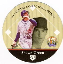2001 Playoff King B Discs #NNO Shawn Green Front