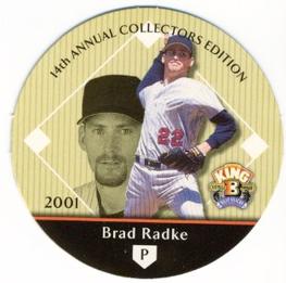 2001 Playoff King B Discs #NNO Brad Radke Front