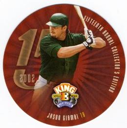 2002 Donruss King B Discs #20 Jason Giambi Front