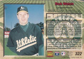 1995 Pacific #322 Bob Welch Back