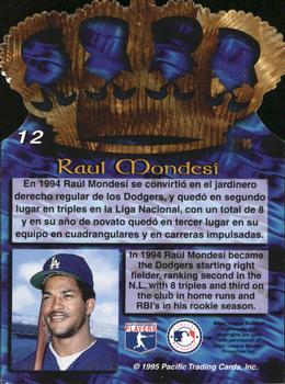 1995 Pacific - Gold Crown Die Cuts #12 Raul Mondesi Back