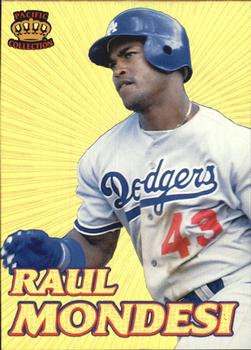1995 Pacific - Gold Prisms #15 Raul Mondesi Front