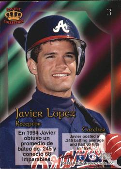 1995 Pacific Prism #3 Javier Lopez Back