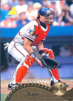 1995 Pinnacle #229 Javy Lopez Front