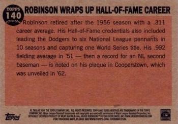 2011 Topps Heritage #140 Robinson Wraps Up Hall-of-Fame Career Back
