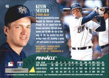 1995 Pinnacle - Artist's Proofs #46 Kevin Seitzer Back