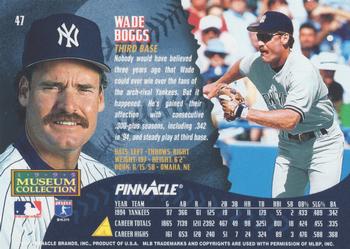 1995 Pinnacle - Museum Collection #47 Wade Boggs Back