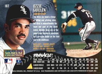 1995 Pinnacle - Museum Collection #107 Ozzie Guillen Back
