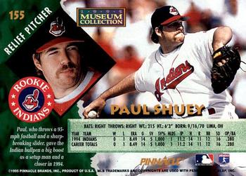 1995 Pinnacle - Museum Collection #155 Paul Shuey Back