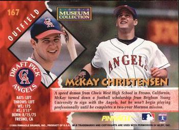 1995 Pinnacle - Museum Collection #167 McKay Christensen Back