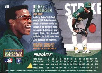 1995 Pinnacle - Museum Collection #201 Rickey Henderson Back