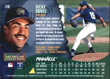 1995 Pinnacle - Museum Collection #218 Ricky Bones Back