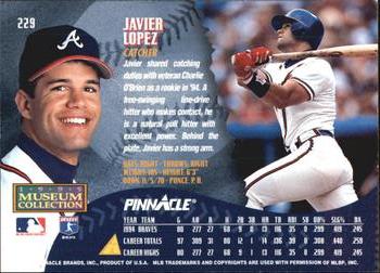 1995 Pinnacle - Museum Collection #229 Javier Lopez Back