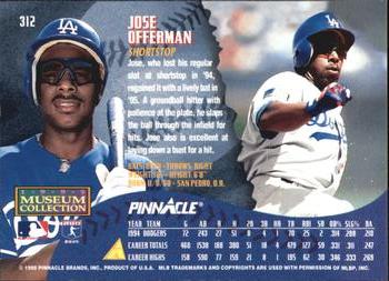 1995 Pinnacle - Museum Collection #312 Jose Offerman Back
