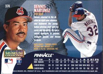 1995 Pinnacle - Museum Collection #374 Dennis Martinez Back