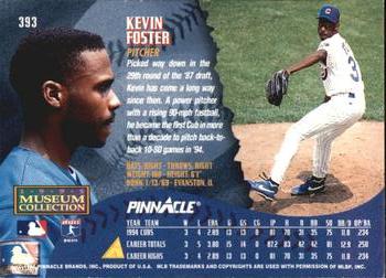 1995 Pinnacle - Museum Collection #393 Kevin Foster Back
