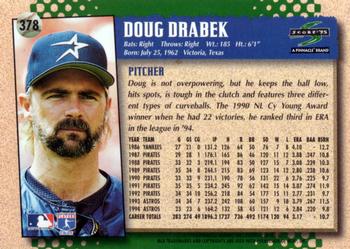 1995 Score #378 Doug Drabek Back
