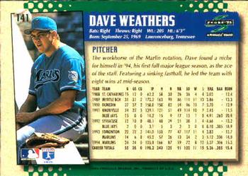 1995 Score #141 Dave Weathers Back