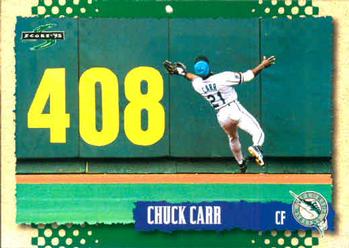 1995 Score #224 Chuck Carr Front