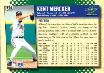 1995 Score #525 Kent Mercker Back