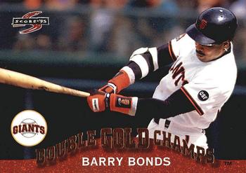 1995 Score - Double Gold Champs #GC3 Barry Bonds Front