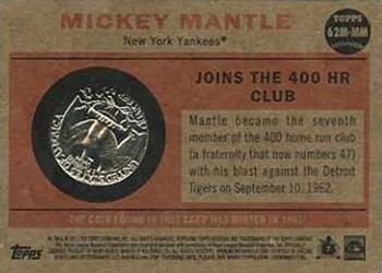 2011 Topps Heritage - 62 Mint Coins #62M-MM Mickey Mantle Back