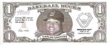 2011 Topps Heritage - Baseball Bucks #NNO Carlos Santana Front