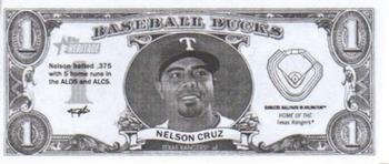 2011 Topps Heritage - Baseball Bucks #NNO Nelson Cruz Front