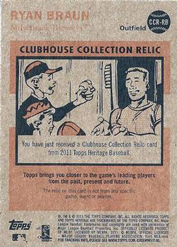 2011 Topps Heritage - Clubhouse Collection Relics #CCR-RB Ryan Braun Back