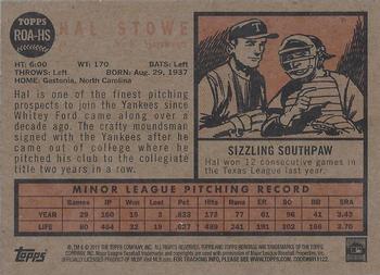 2011 Topps Heritage - Real One Autographs #ROA-HS Hal Stowe Back
