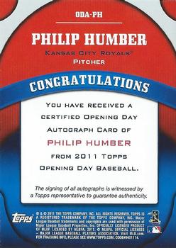 2011 Topps Opening Day - Autographs #ODA-PH Philip Humber Back